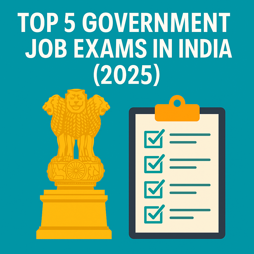 Indian Ashoka Pillar and checklist symbolizing top 5 government job exams in India 2025